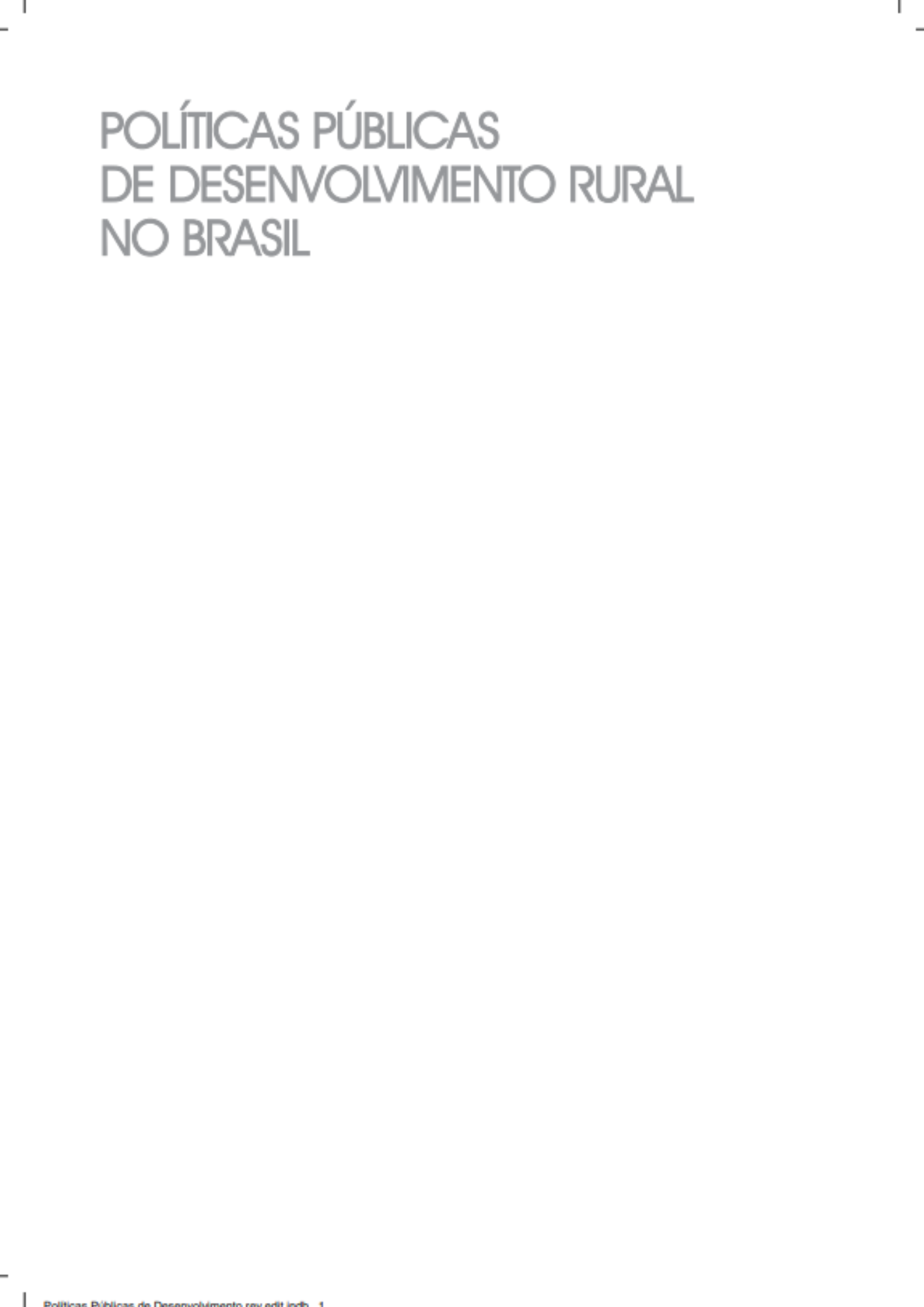 Políticas públicas de desenvolvimento rural no Brasil