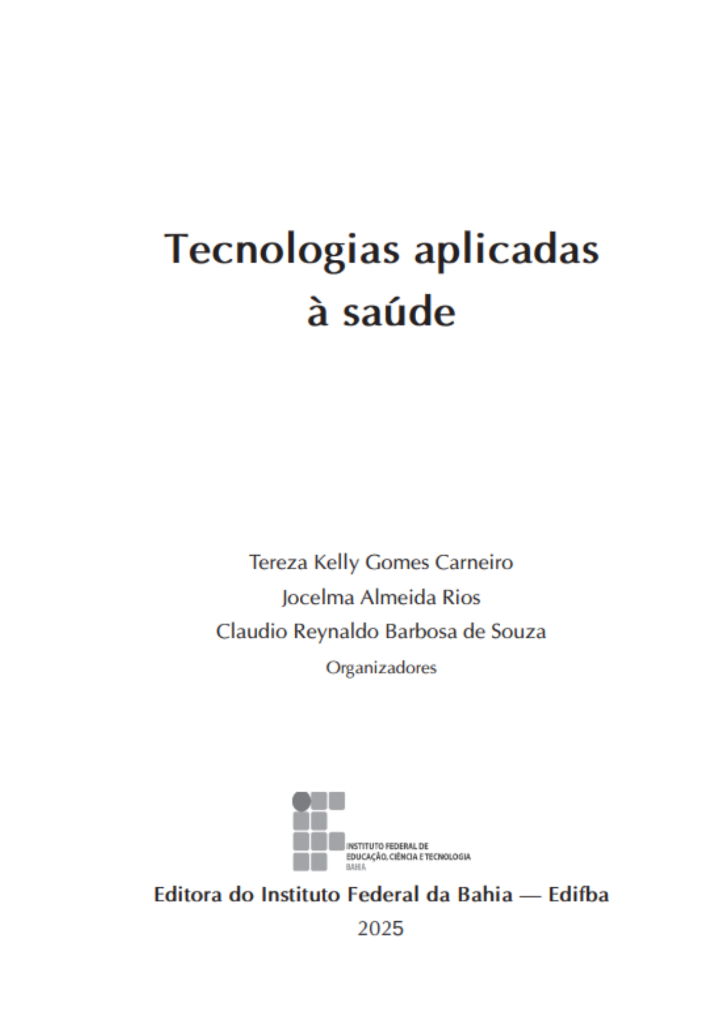 Tecnologias aplicadas à saúde