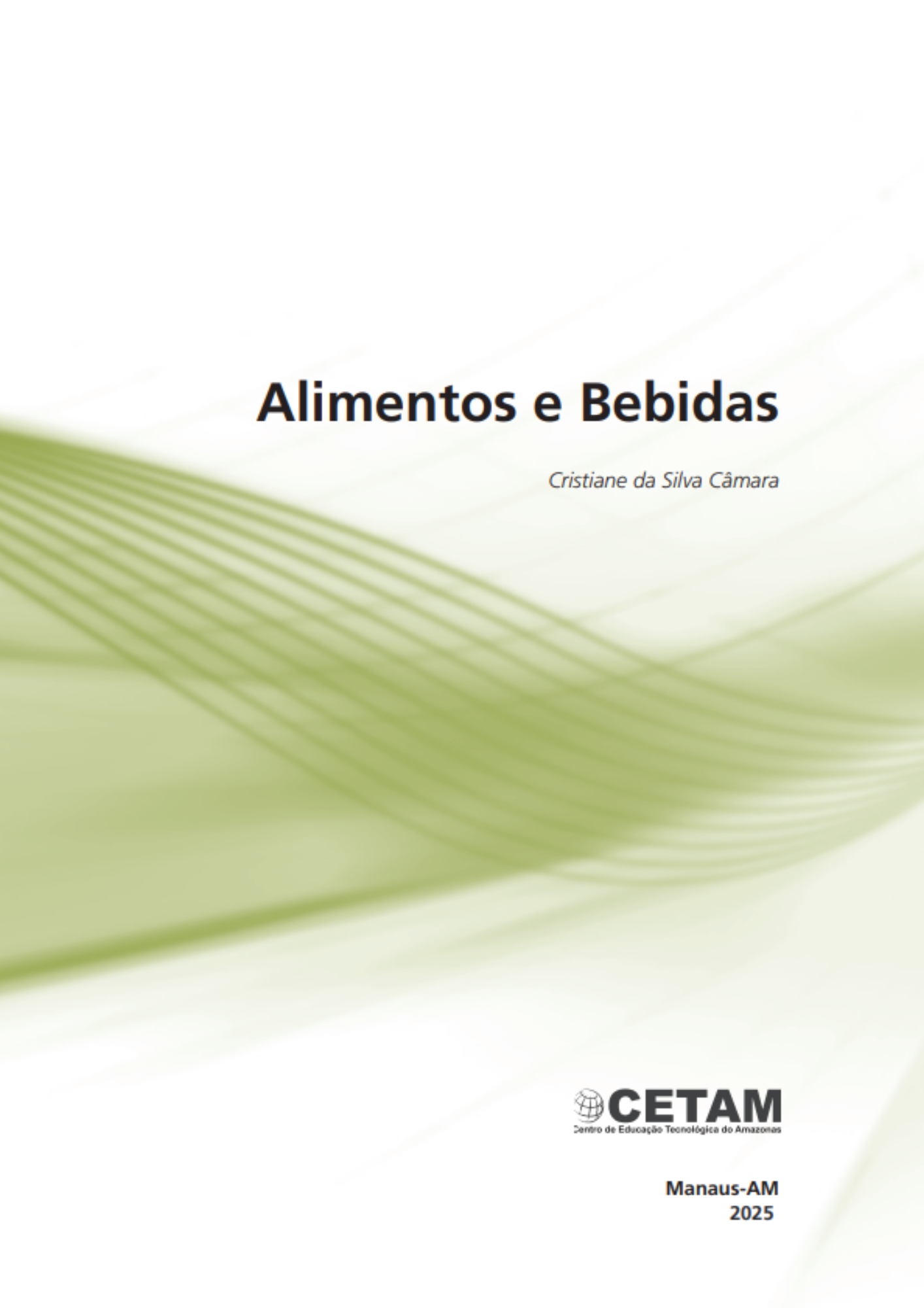 Alimentos e Bebidas.