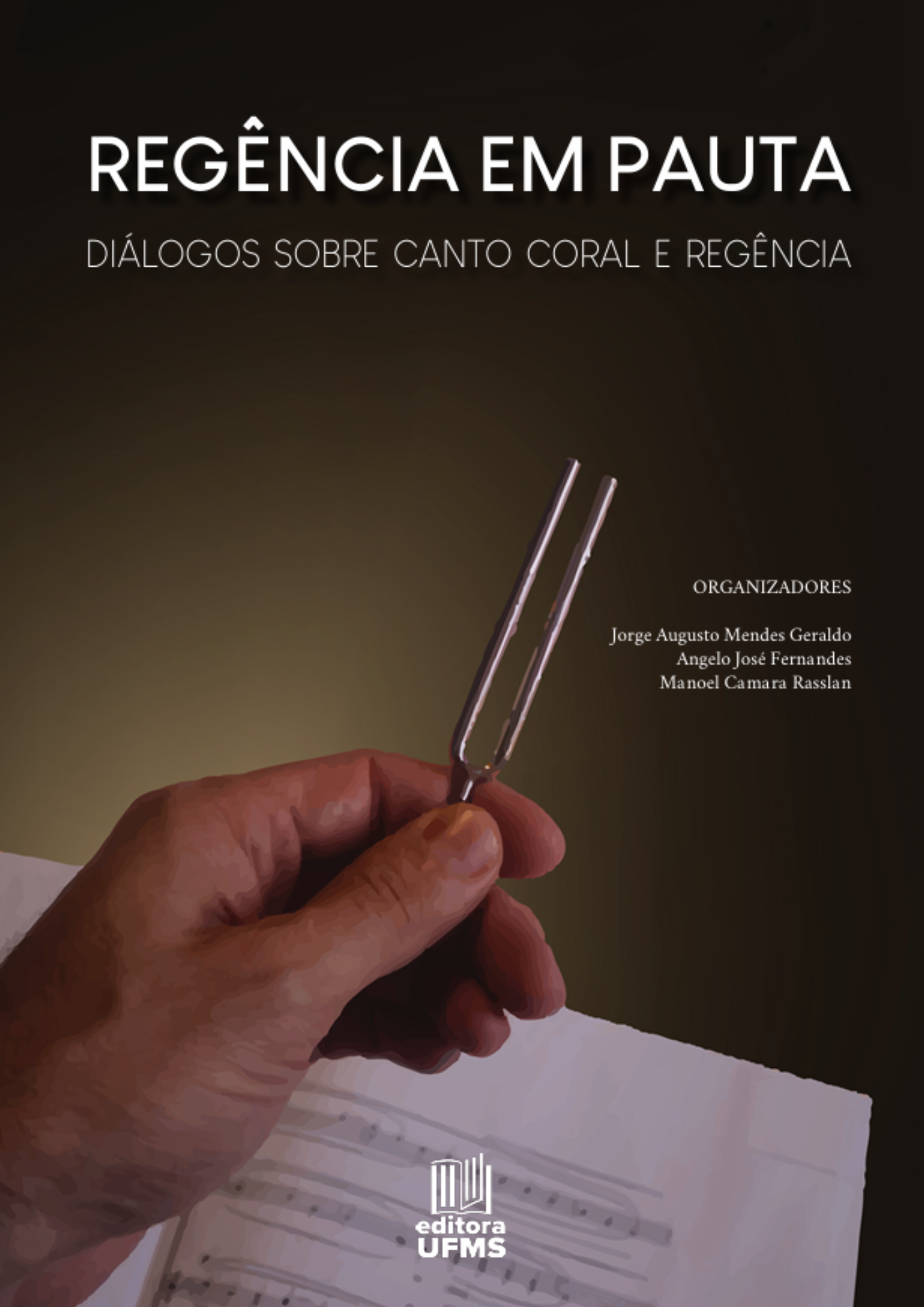 Regência em pauta – diálogos sobre canto coral e regência