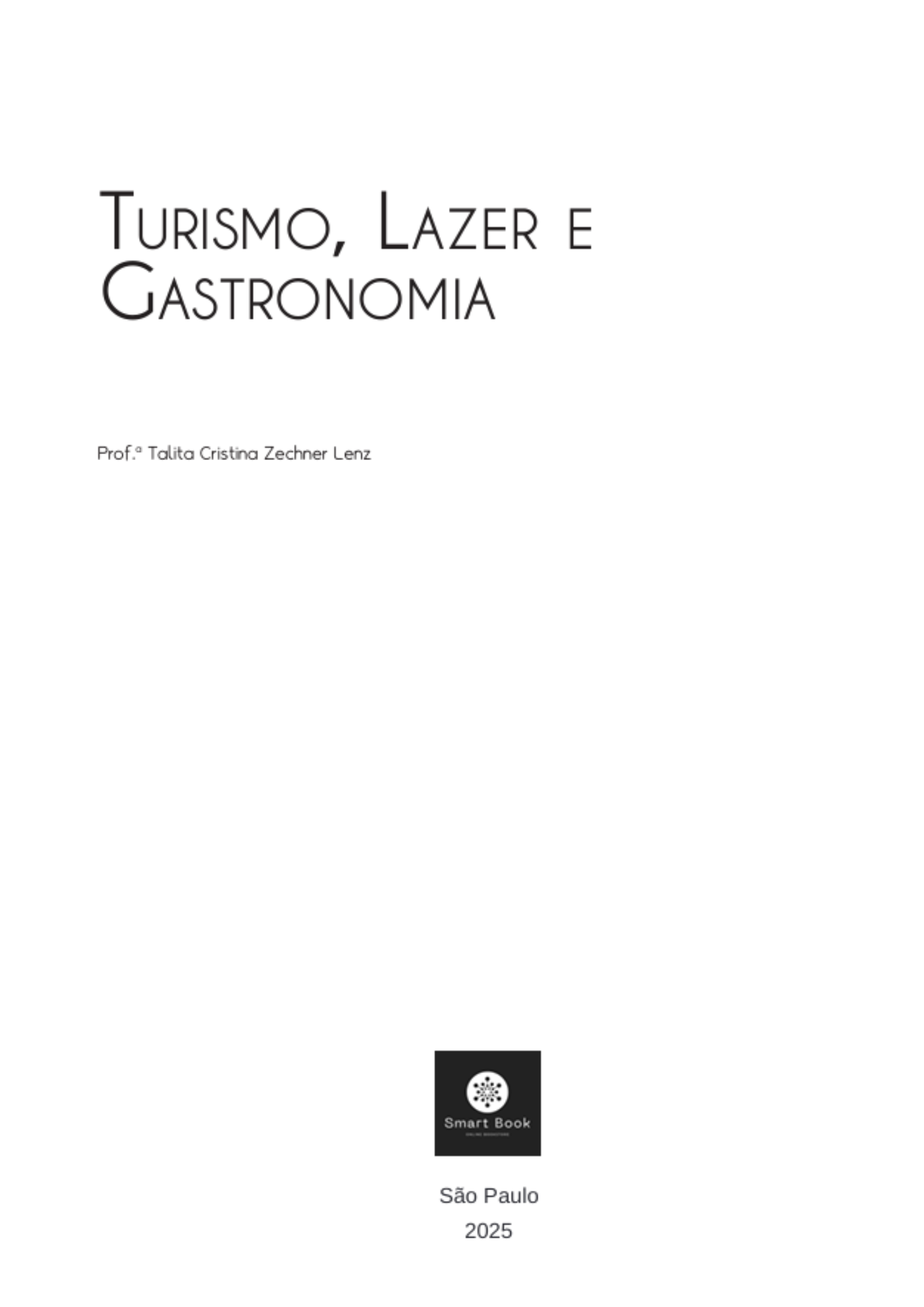 Turismo, Lazer e Gastronomia