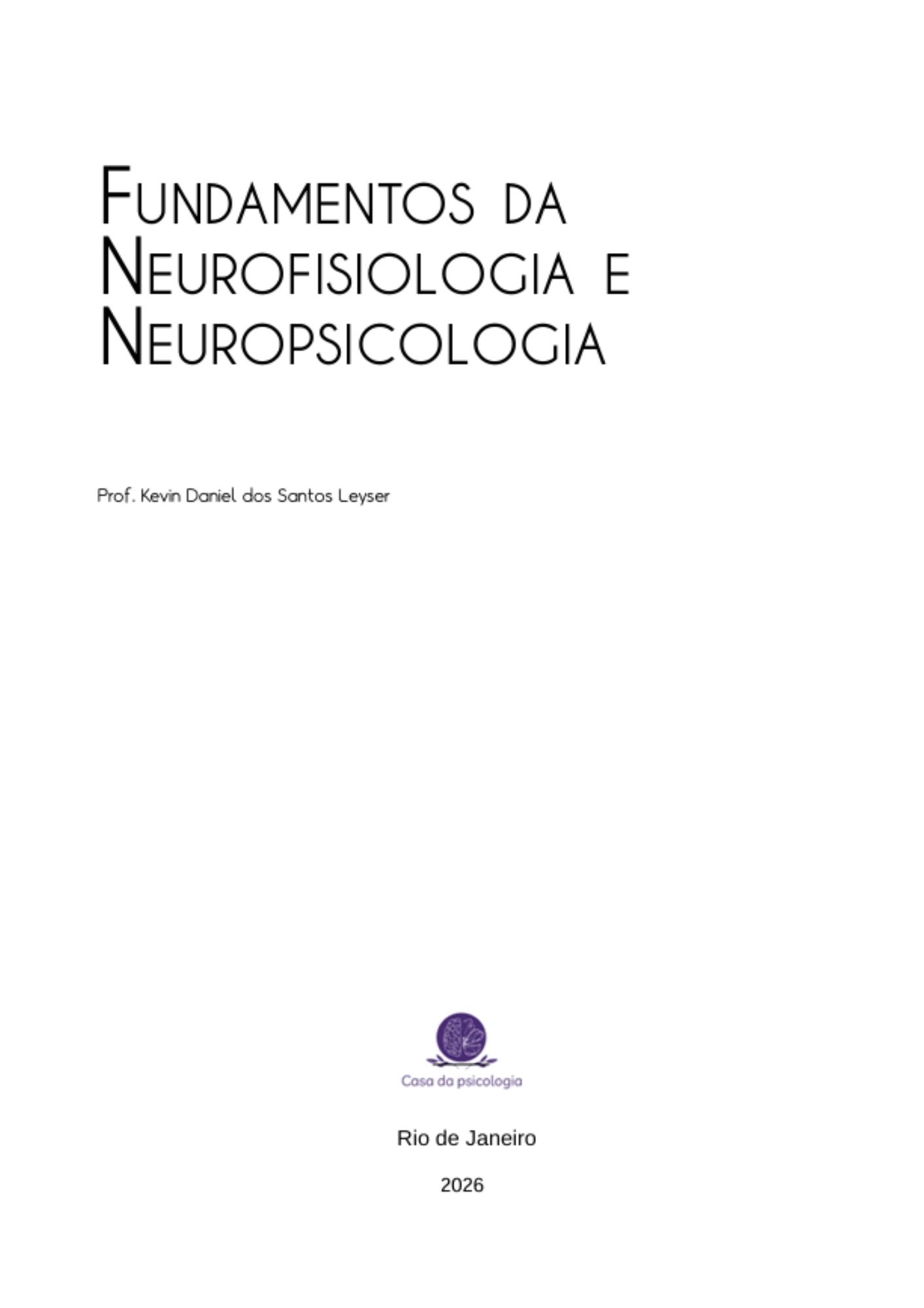 Fundamentos da Neurofisiologia e Neuropsicologia