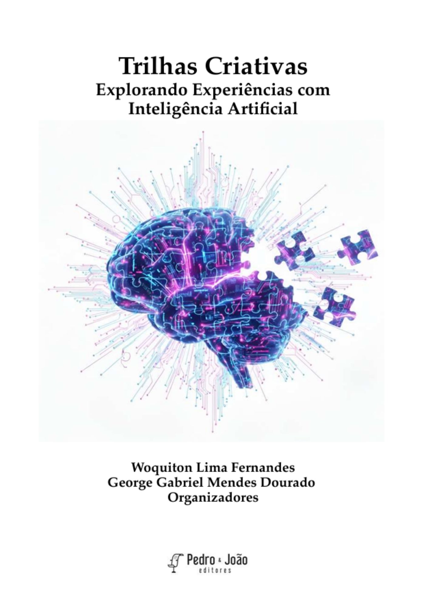 Trilhas Criativas. Explorando Experiências com Inteligência Artificial