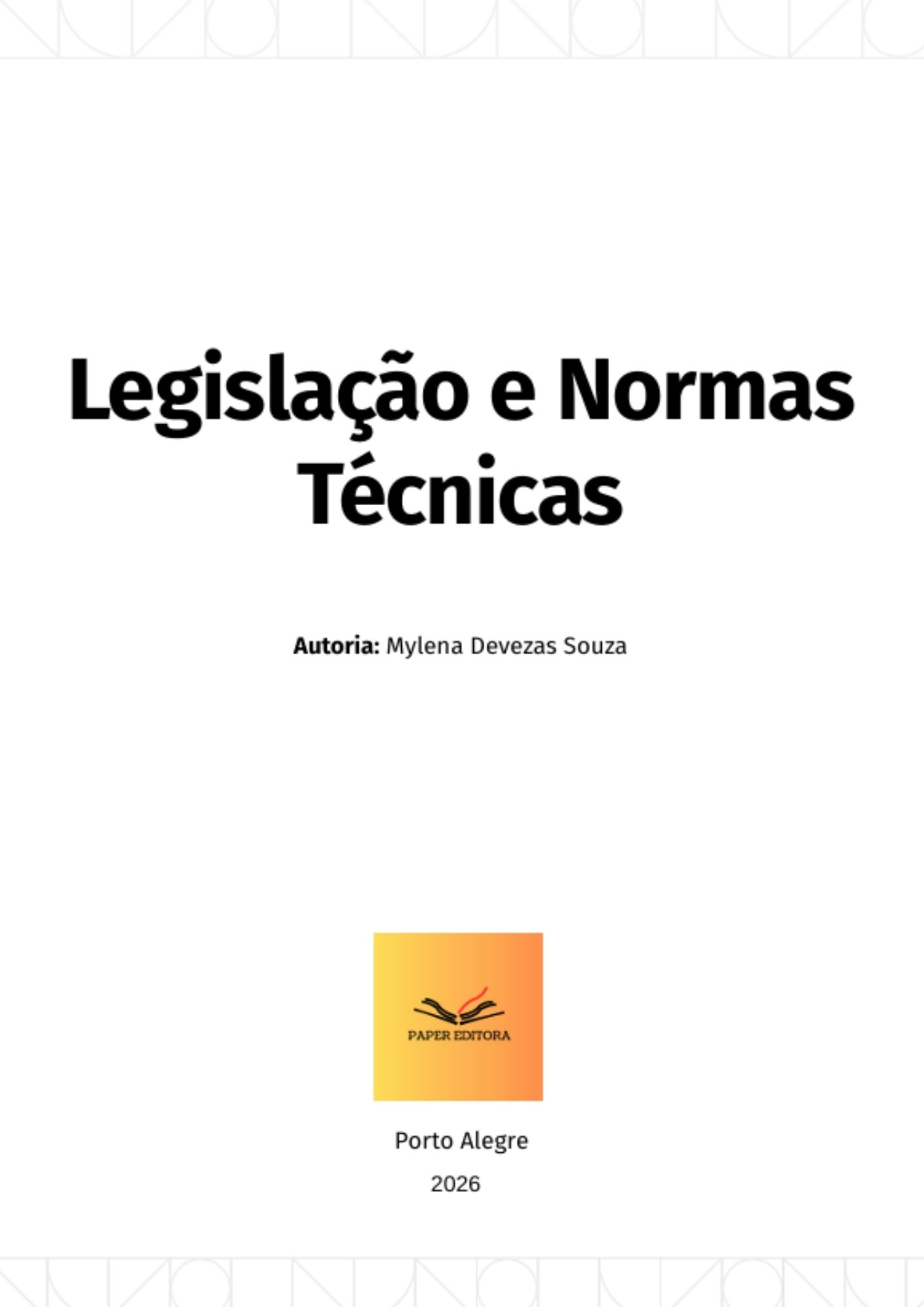 Legislação e Normas Técnicas