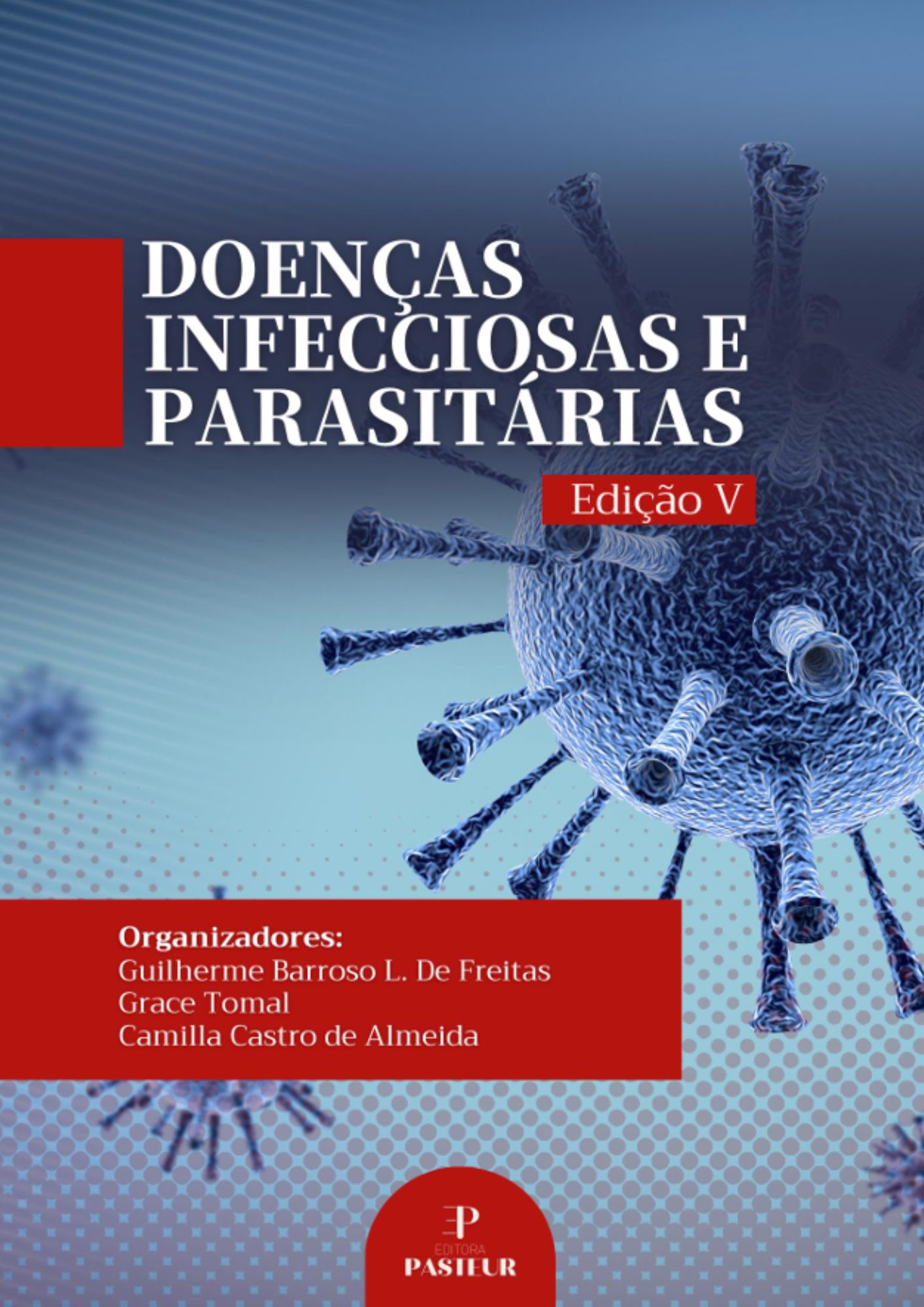 Doenças Infecciosas e Parasitárias V. 5