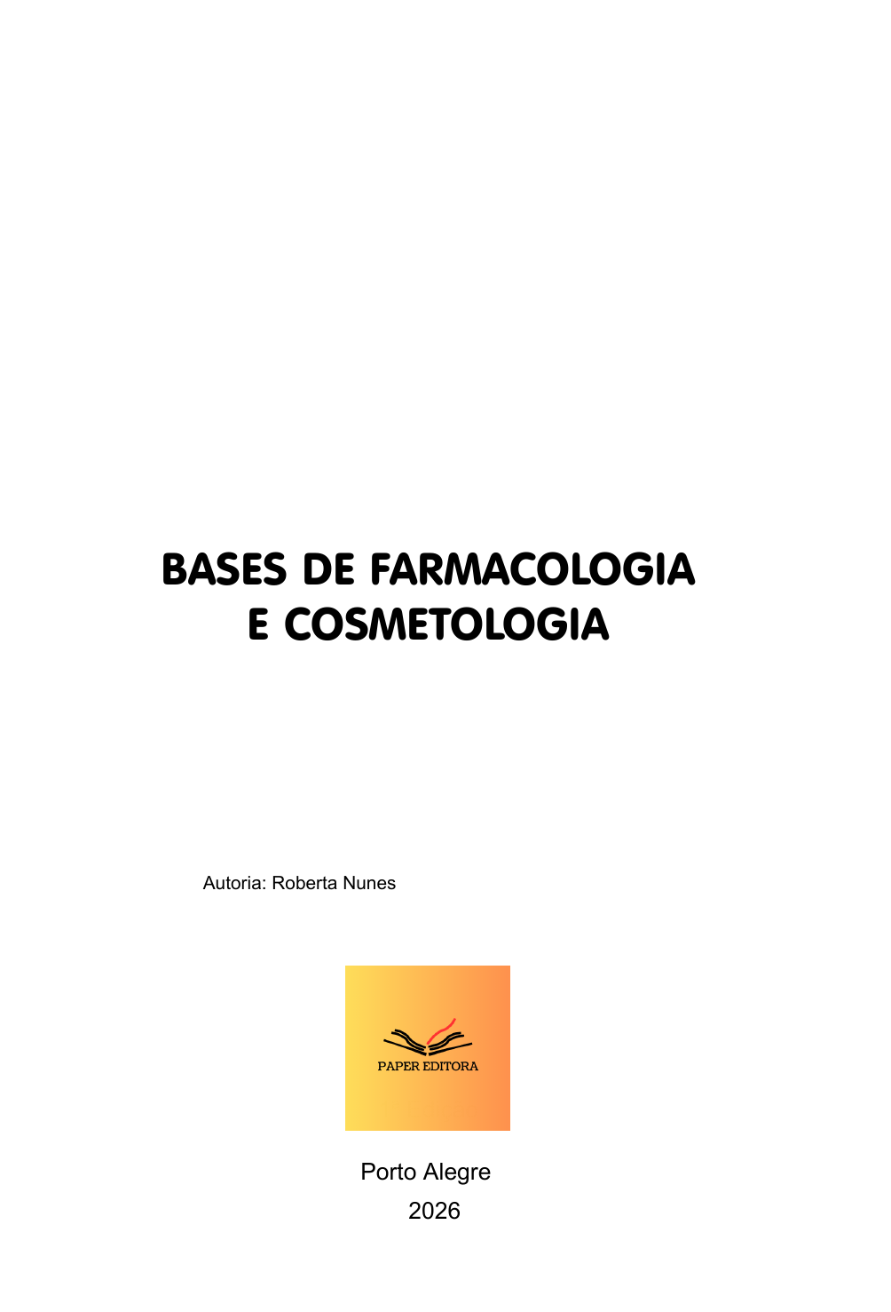 Bases de farmacologia e cosmetologia
