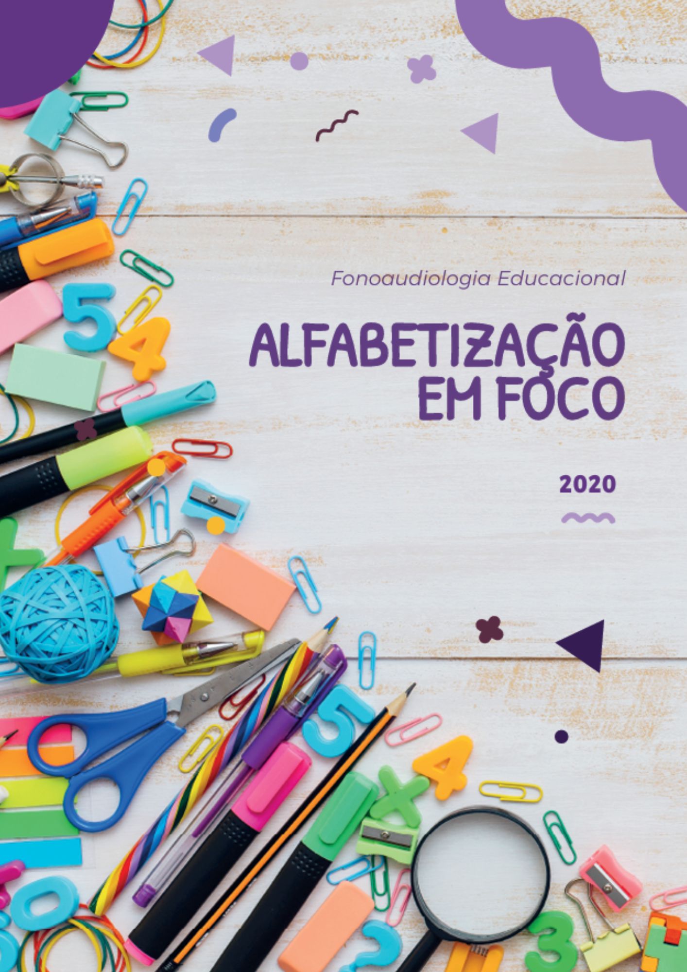 Fonoaudiologia educacional - alfabetização em foco