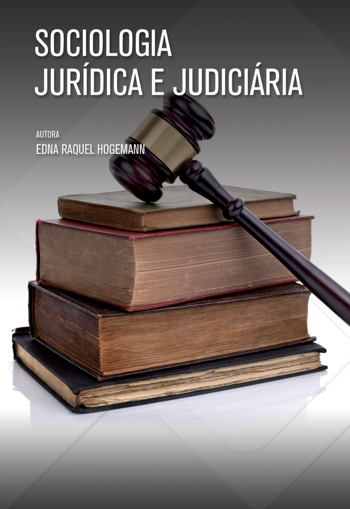 Sociologia jurídica e judiciária