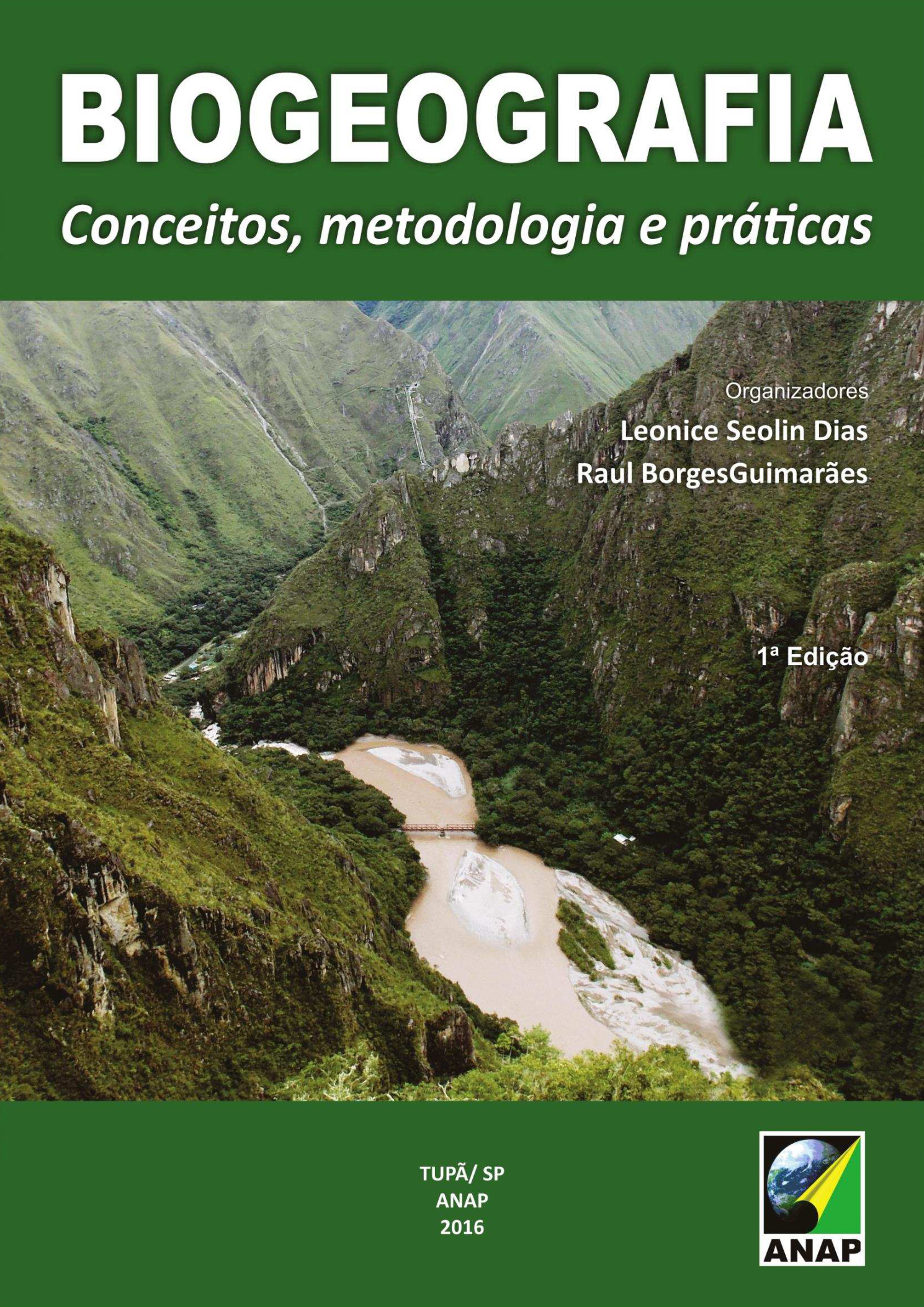 Biogeografia - conceitos, metodologia e práticas