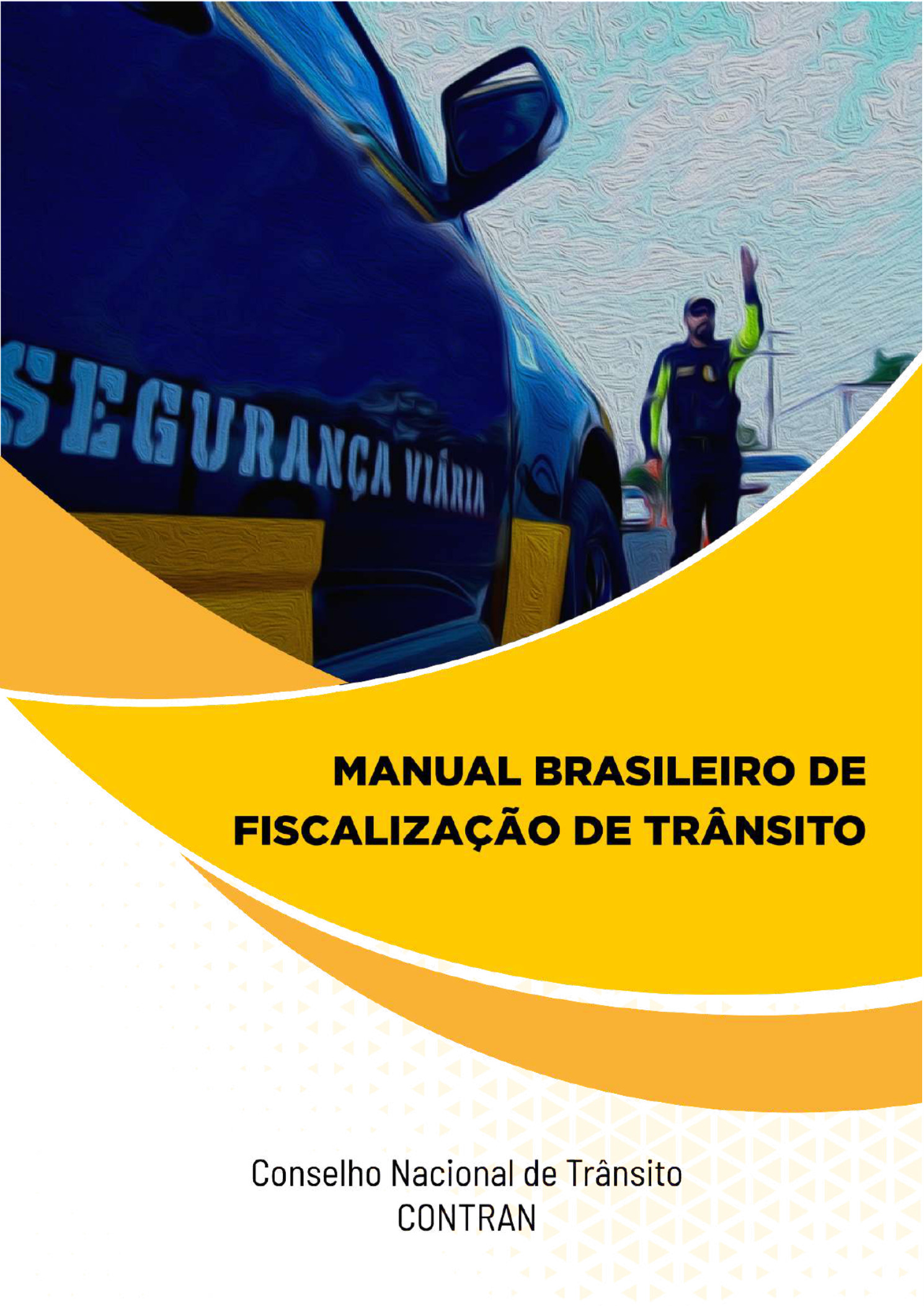 Manual brasileiro de fiscalização de trânsito
