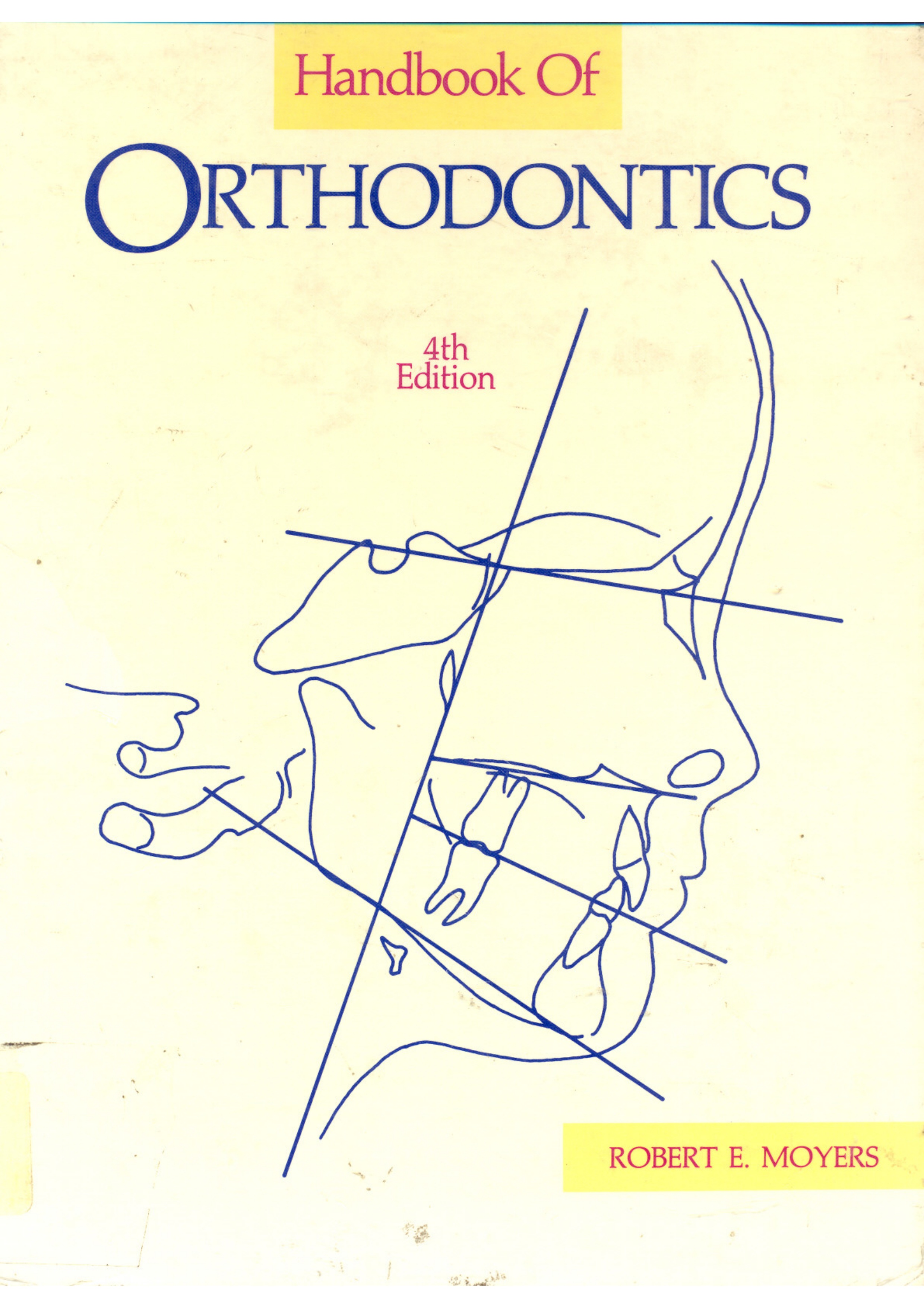Handbook of Orthodontics