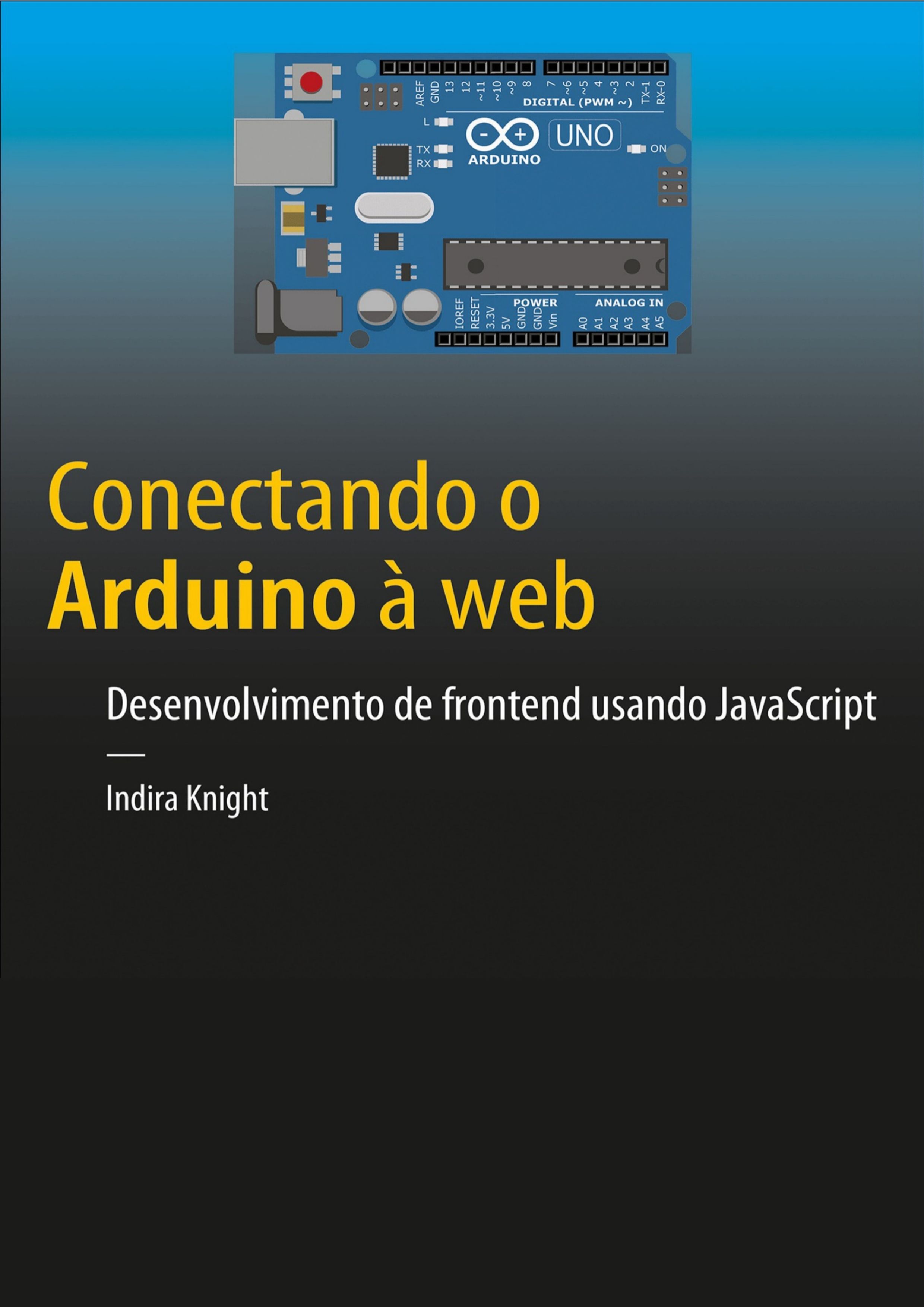 Conectando o Arduino à Web