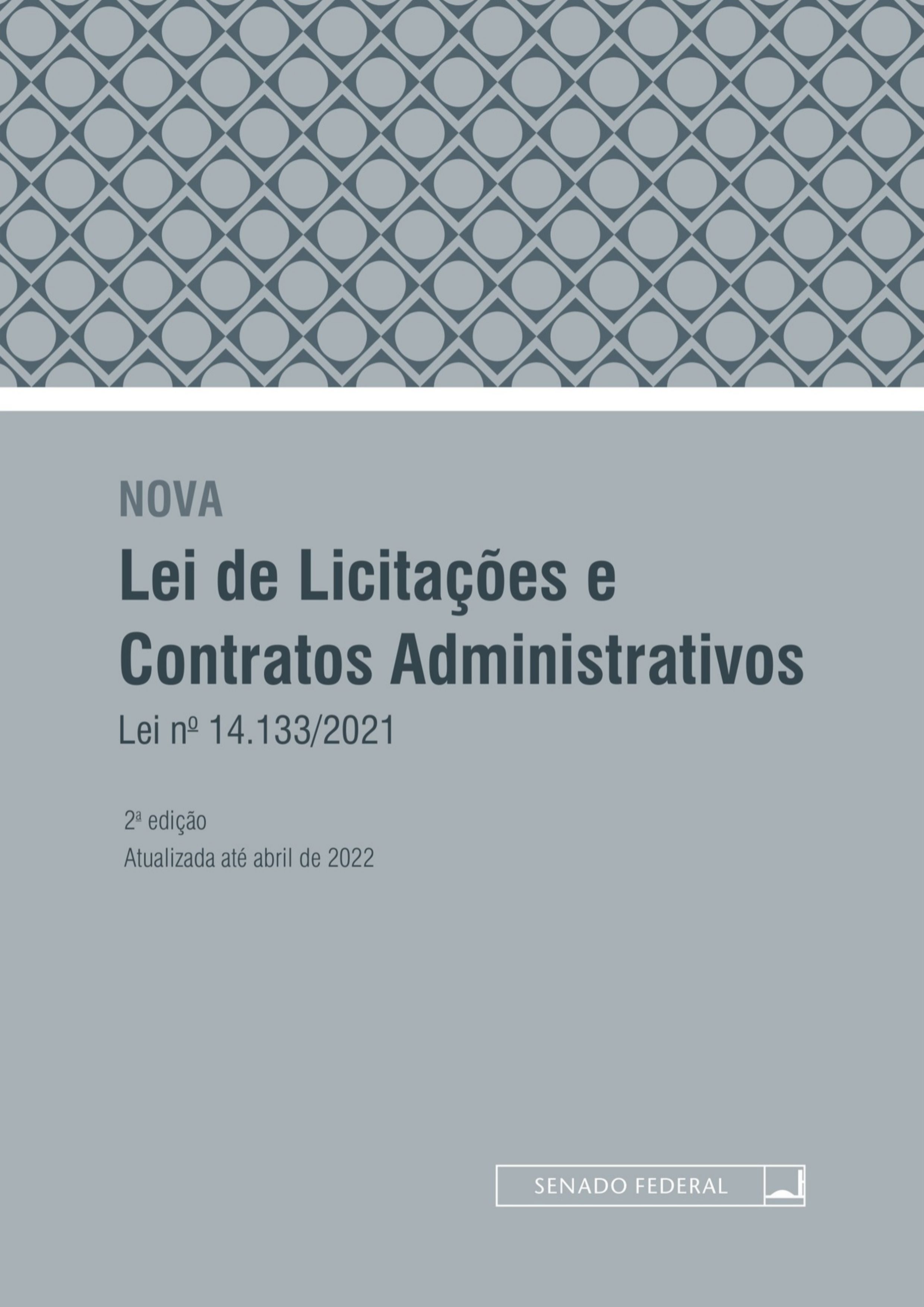 Lei de Licitações e Contratos Administrativos Lei no 14.133 - 2021