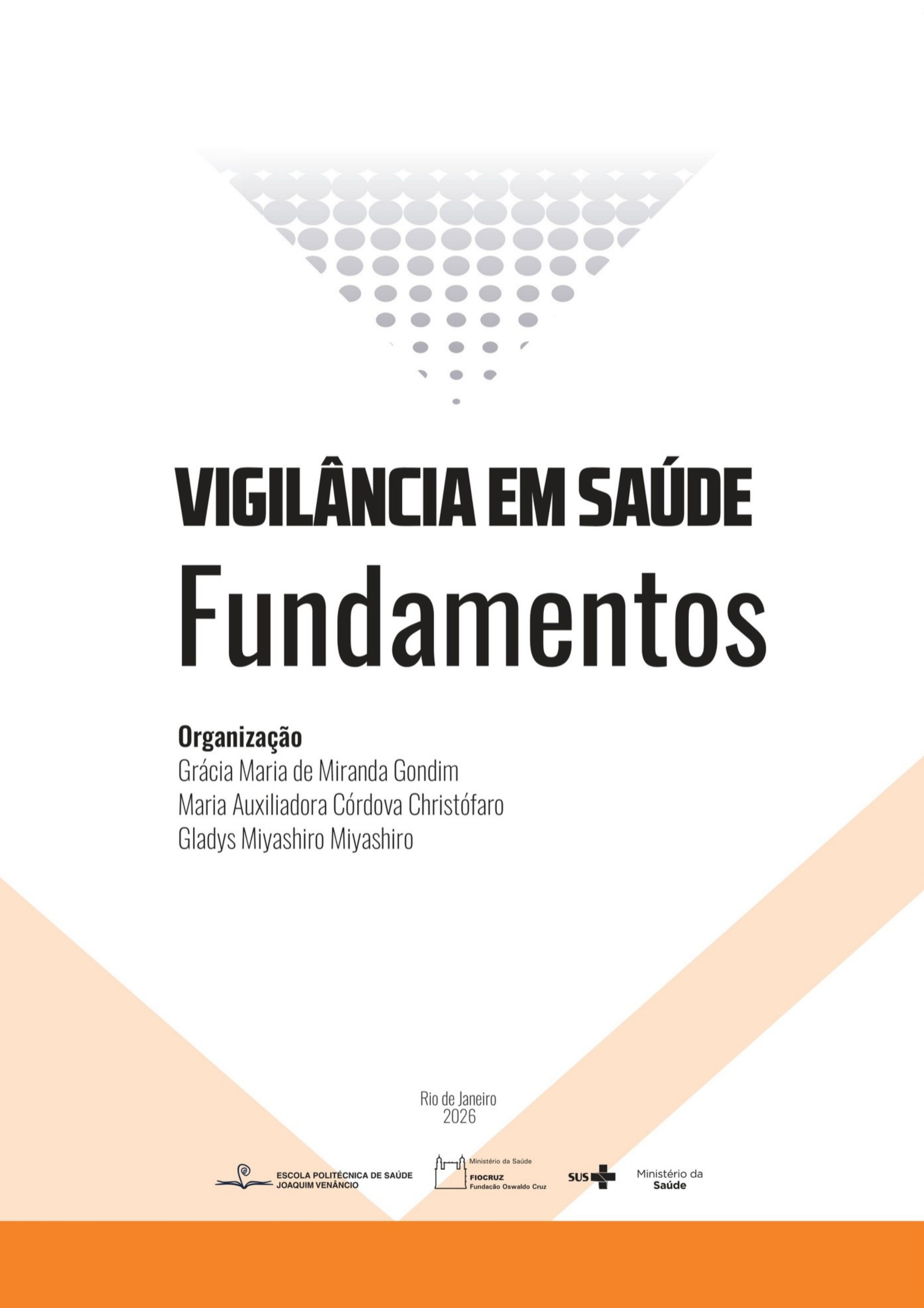 Vigilância em saúde - fundamentos