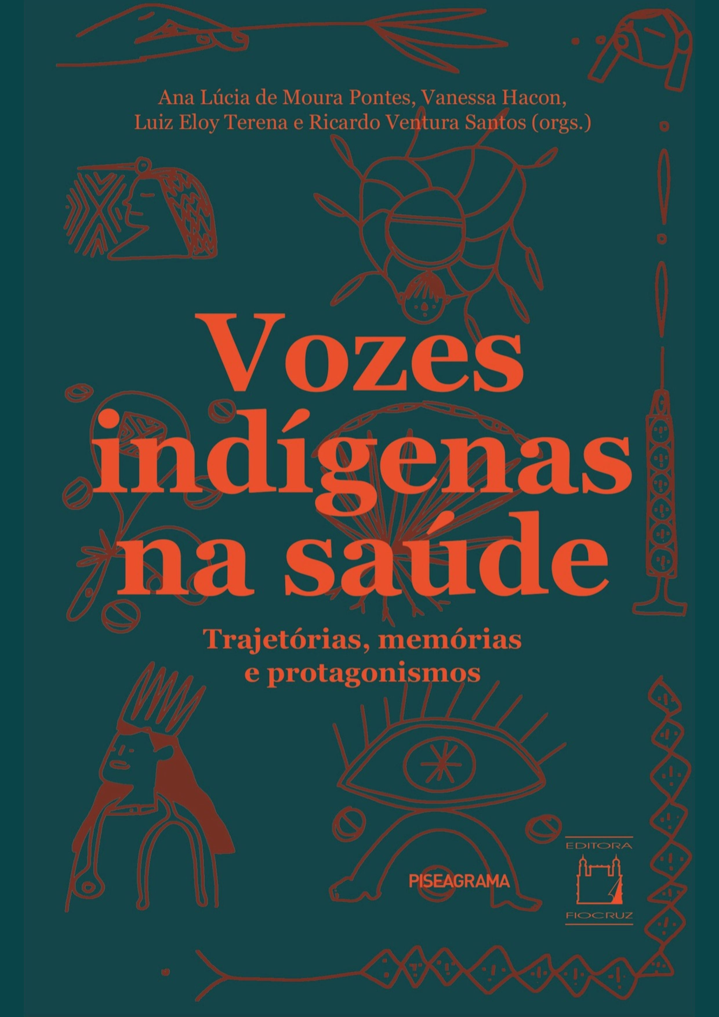 Vozes indígenas na saúde - trajetórias, memórias e protagonismos