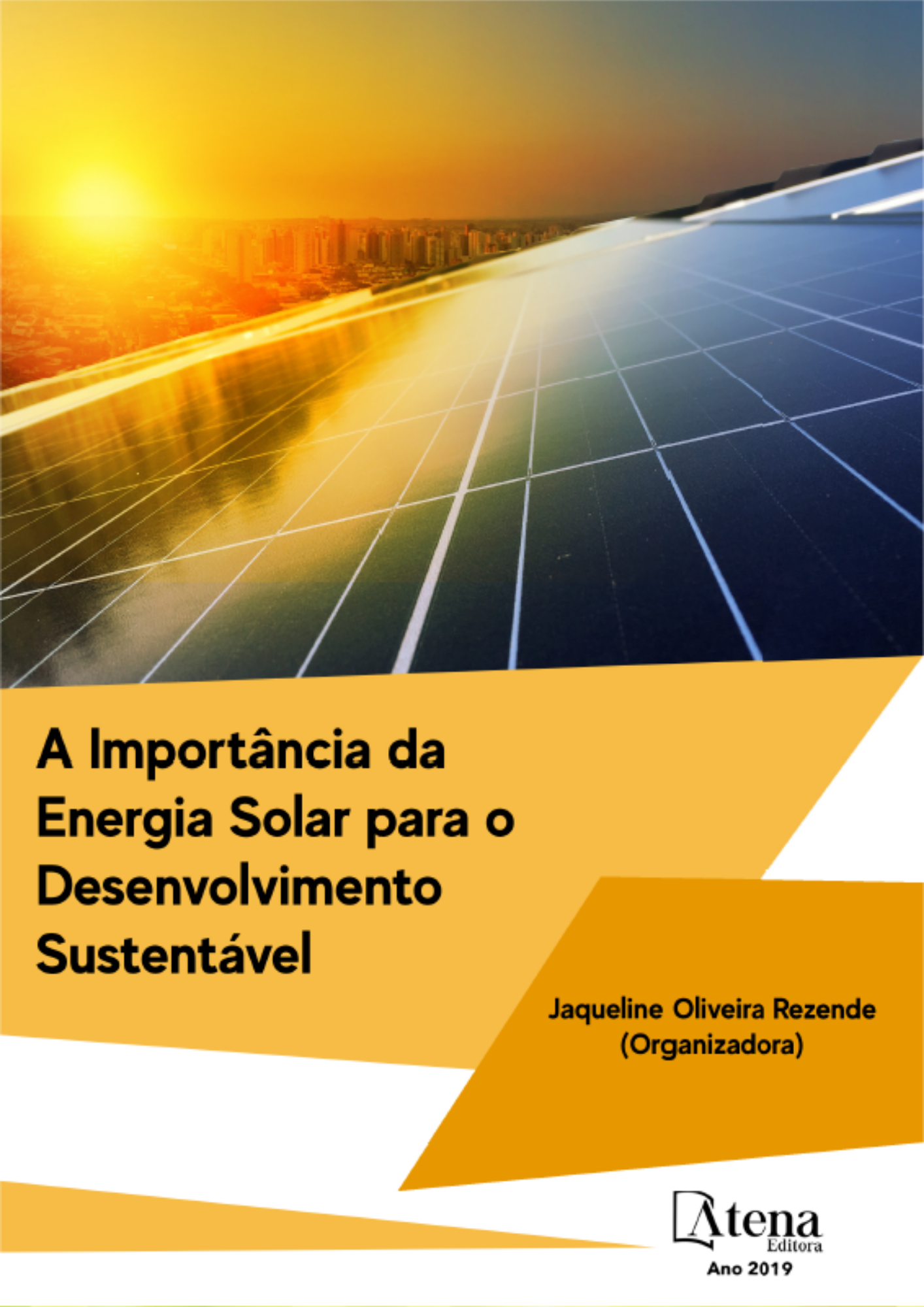 A Importância da Energia Solar para o Desenvolvimento Sustentável