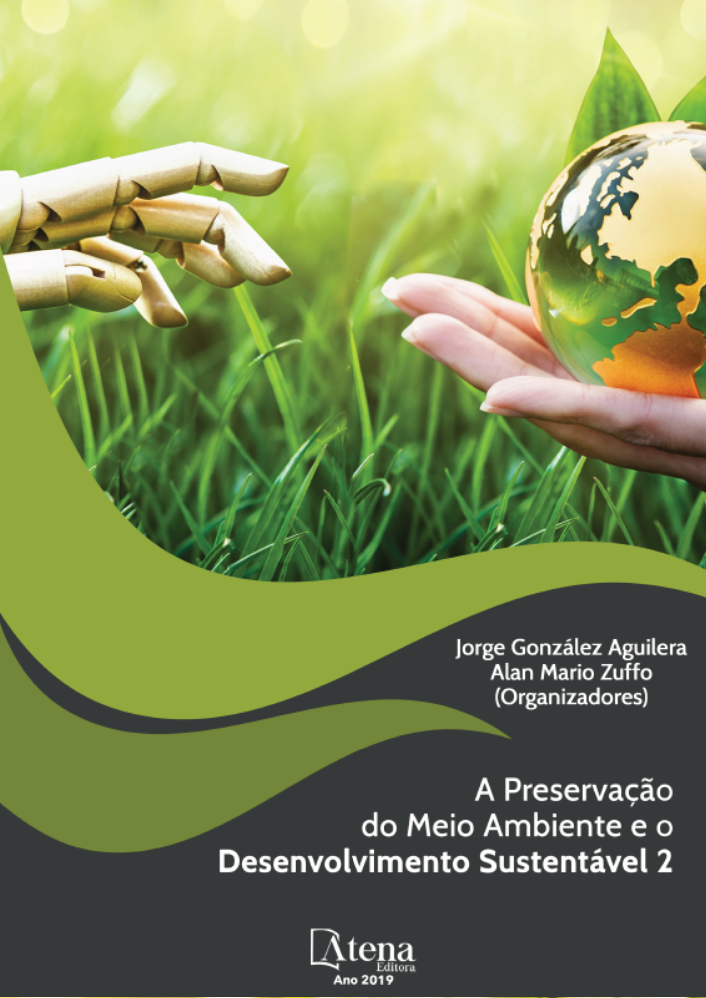 A Preservação do Meio Ambiente e o Desenvolvimento Sustentável 2