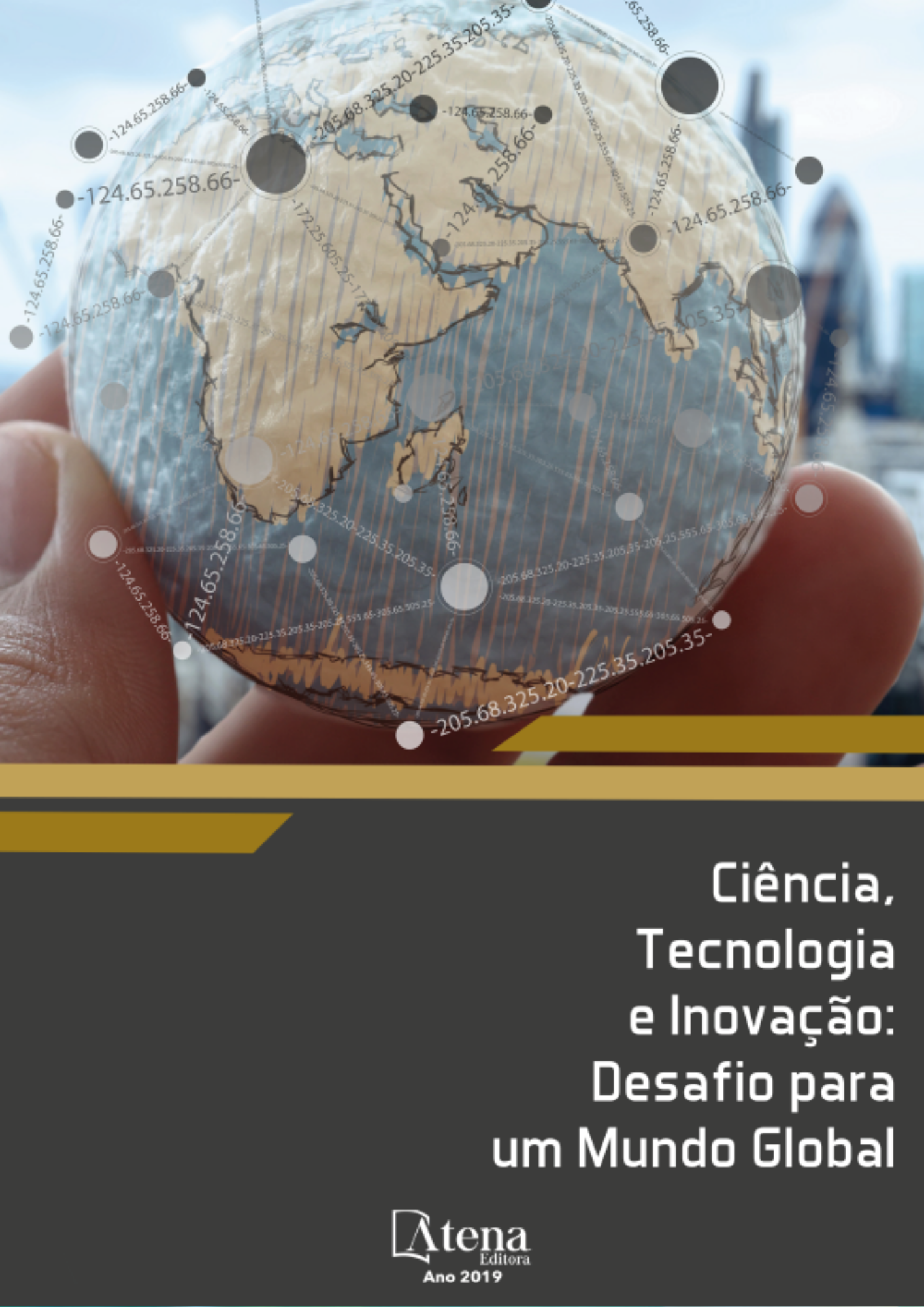Ciência, Tecnologia e Inovação_Desafio para um Mundo Global