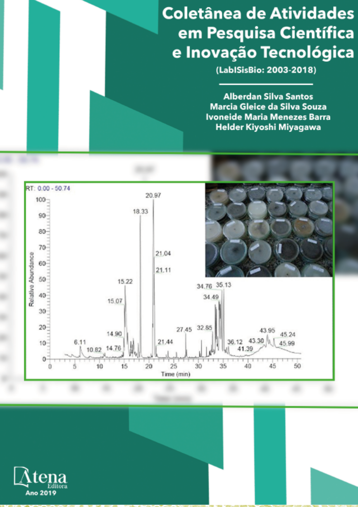 Coletânea de Atividades em Pesquisa Científica e Inovação Tecnológica